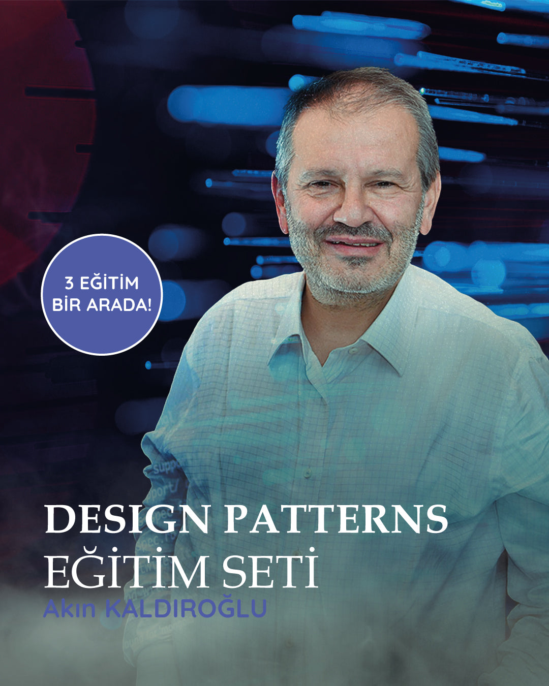 Akın Kaldıroğlu'ndan Design Patterns Eğitim Seti (3 Aylık)