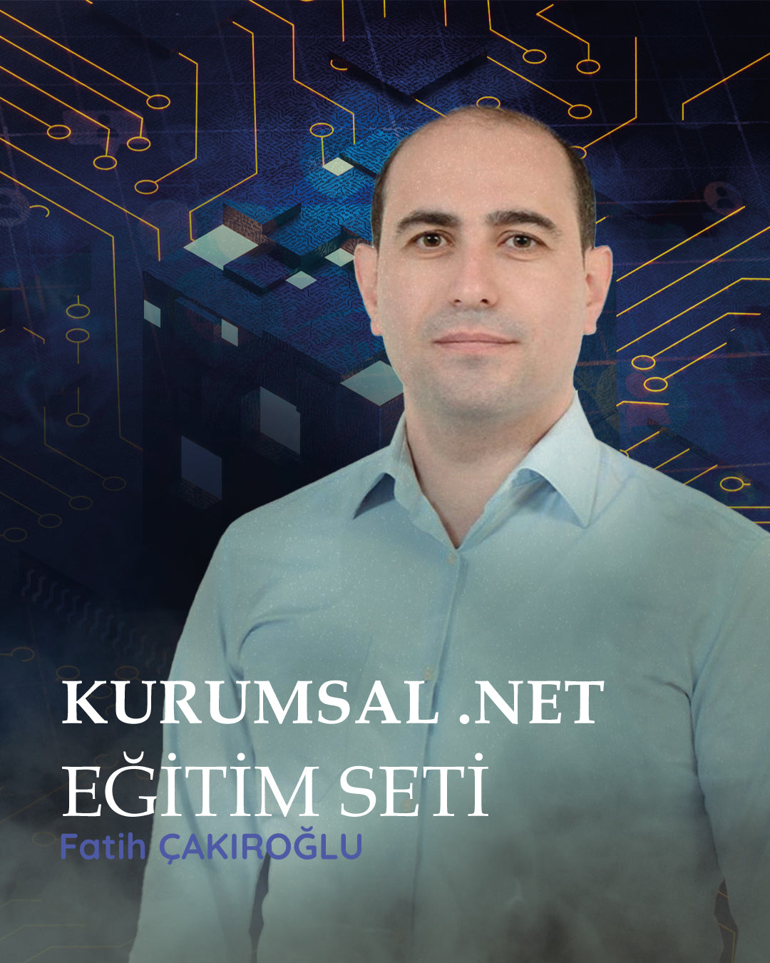 Fatih Çakıroğlu'dan Kurumsal .NET Eğitim Seti (5 Eğitim)