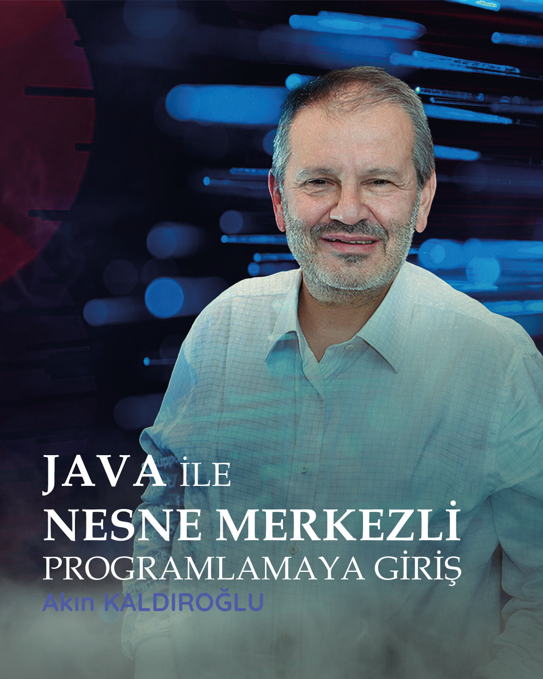 Java ile Nesne Merkezli Programlamaya Giriş (I)
