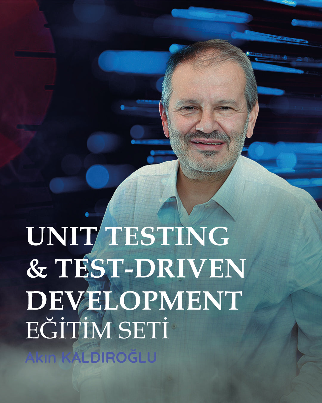 Unit Testing & Test-Driven Development Eğitim Seti (2 Eğitim)