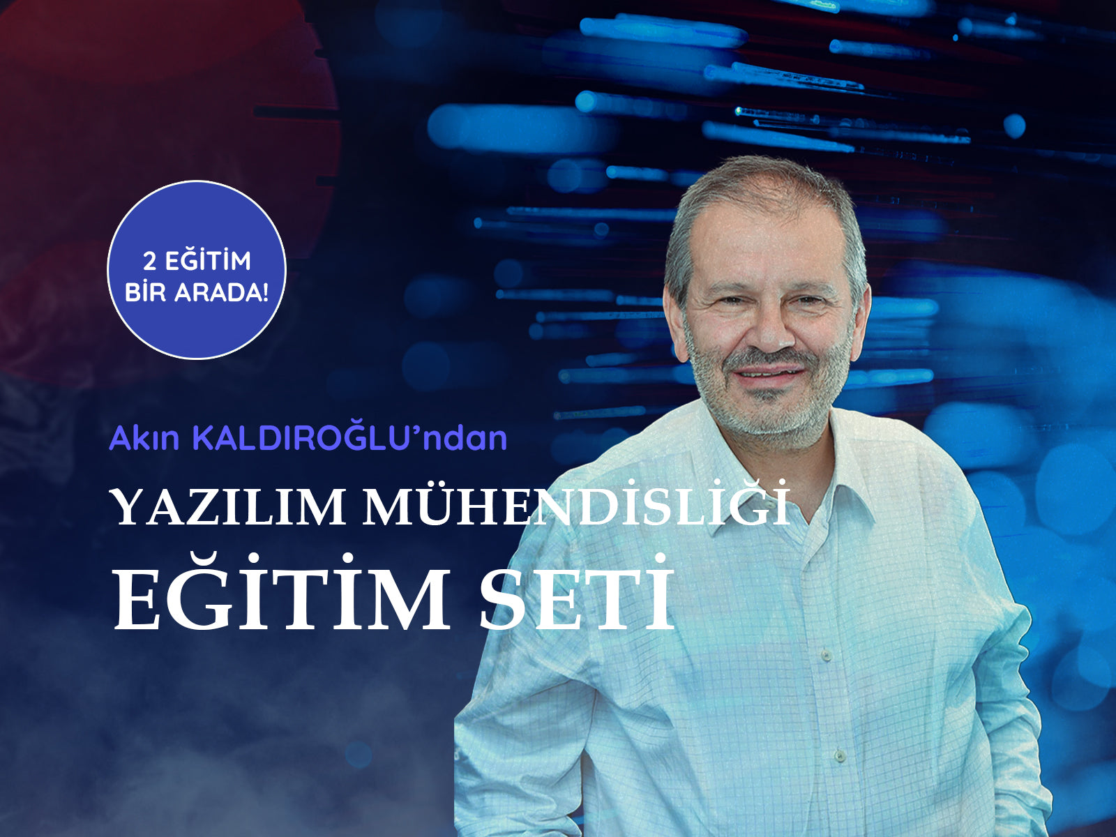 Akın KALDIROĞLUN'dan DDD ve CA EĞİTİM SETİ