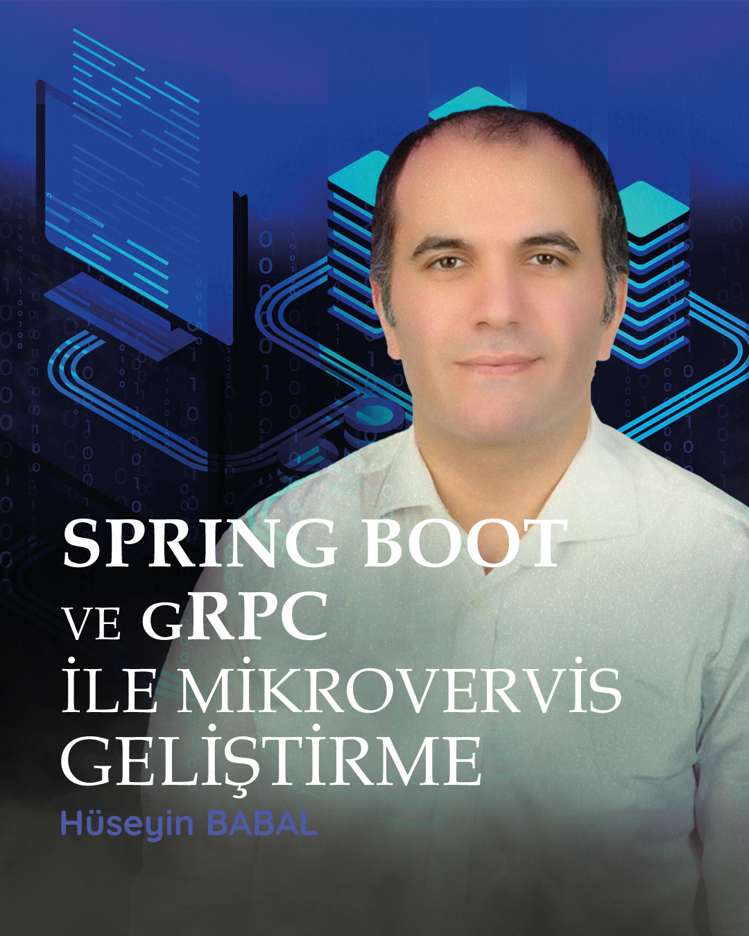Spring Boot ve gRPC ile Mikroservis Geliştirme Eğitimi